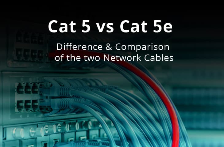 Cat5 vs. Cat5e vs. Cat6: Choosing the Right Ethernet Cable for Your Network